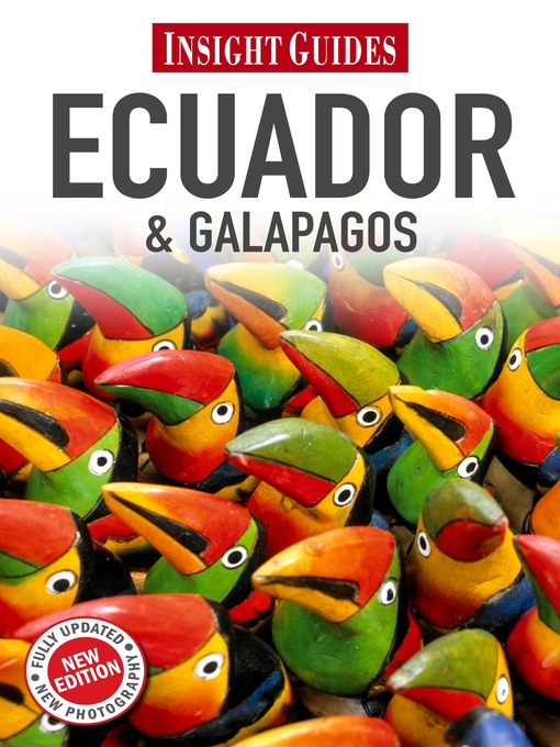 Title details for Insight Guides: Ecuador and Galapagos by Insight Guides - Available